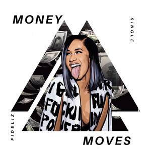 Money Moves