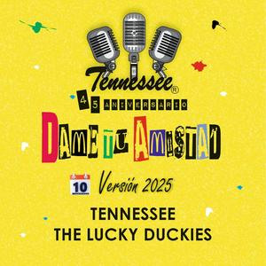 Dame tu amistad (feat. The Lucky Duckies)