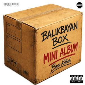Balikbayan Box (feat. Boss Killah)