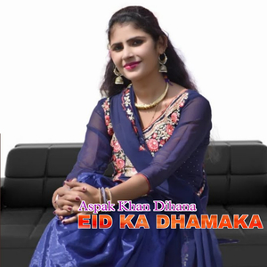 Eid ka Dhamaka