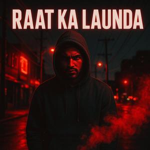 RAAT KA LAUNDA (RAWAZ RECORDS Remix)