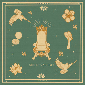 Rei da Gloria (Som do Jardim 2)