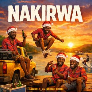 Nakirwa (feat. Nectah Actoh)