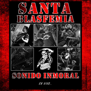 Santa Blasfemia - Sesiones Critikas II (En Vivo)
