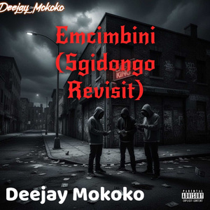 Emcimbini (Sgidongo Revisit) (Remix)