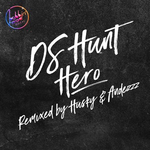 Hero (Husky's Bhm Deluxe Mix)