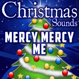 Mercy Mercy Me (Intro)