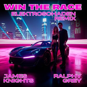 Win The Race (elektroschaden Remix)