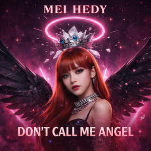 Don’t Call Me Angel