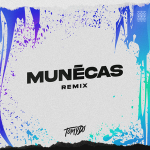 Muñecas (Remix)