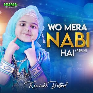 Wo Mera Nabi Hai