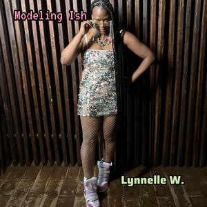 Modeling Ish (Remastered)