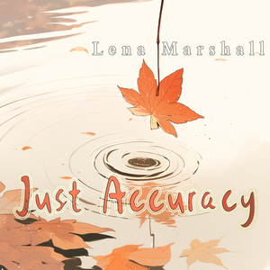 Just Accuracy (Holiday Version)