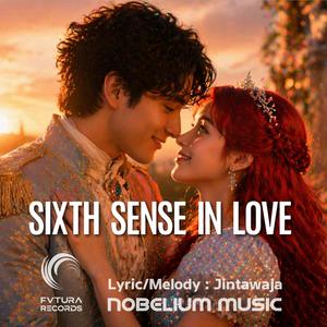 Sixth Sense in Love
