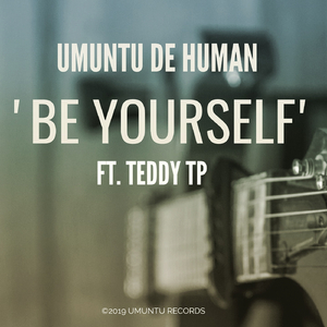 Be Yourself (Original Mix)