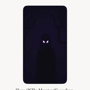 Shape Of The Monster