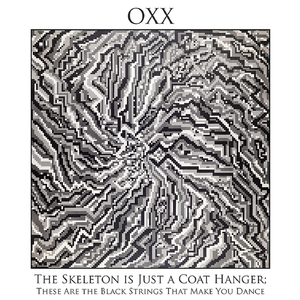 The Skeleton Is Just a Coat Hanger; These Are the Black Strings That Make You Dance