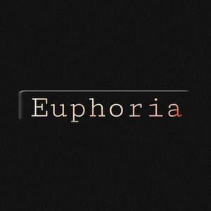 Euphoria