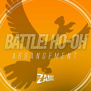 Battle! (Ho-Oh) (Arrangement)
