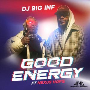 Good Energy (feat. Nexus Hop's)