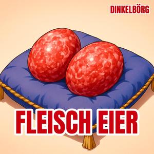 Fleisch Eier