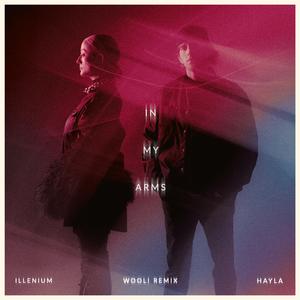 In My Arms (Wooli Remix)