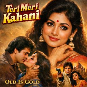 Teri Meri Kahani | Old Is Gold Sadabahar Hindi Song