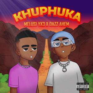 Khuphuka (feat. Dazz Ahem)