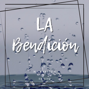 La Bendición (En Vivo)