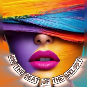 On the Beat of the Melody