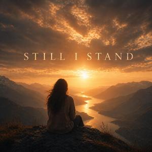 Still i stand