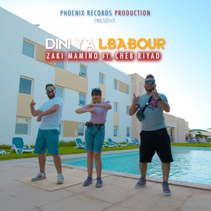 Dini Ya Lbabour (feat. Cheb Riyad)