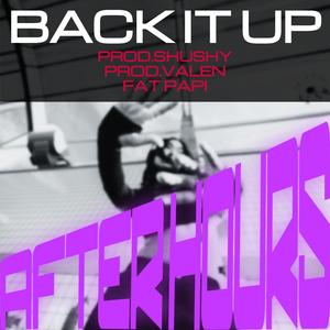 Back It Up #synthclub (Sped Up) (feat. prodvalen) (Fat Papi Remix)