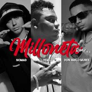 Milloneta (Remix)
