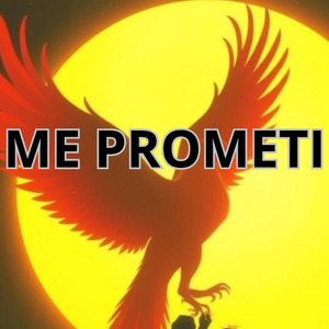 ME PROMETI