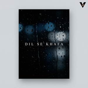 Dil Se Khafa
