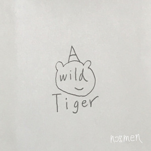 A Wild Tiger (First Remix）