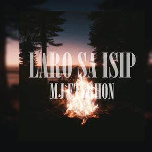 Laro Sa Isip (feat. Rhon)