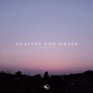 Against the Grain
