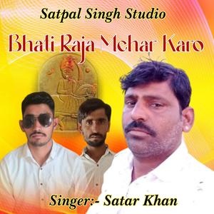 Bhati Raja Mehar Karo