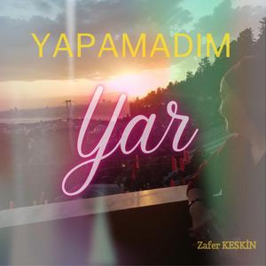 Yapamadım "Yar"