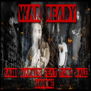 War Ready (feat. Yungdalemonroe)