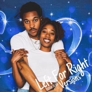 Left For Right (feat. e.l.i.) (Remix)