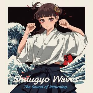 Shuugyo Echoes of the Quiet Return