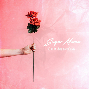 Sugar Mama (feat. SeQuence Clark) - Single