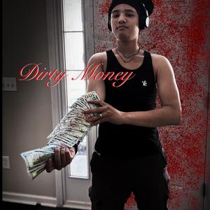 Dirty money (feat. Slimeto)