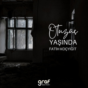 Otuz Üç Yaşında
