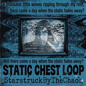 Static Chest Loop