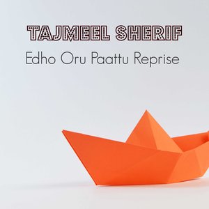 Edho Oru Paattu (Reprise)