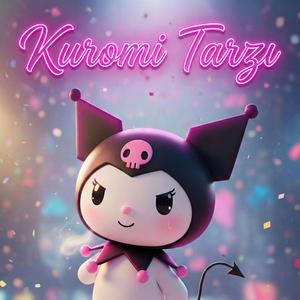 Kuromi Tarzı